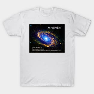 Astrophysicist T-Shirt